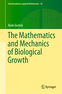 Produktbild: The Mathematics and Mechanics of Biological Growth