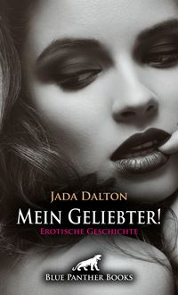 Produktbild: Mein Geliebter! | Erotische Geschichte