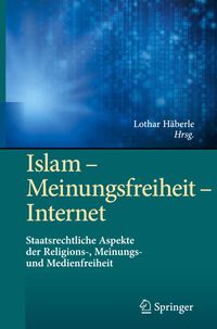 Bild vom Artikel Islam – Meinungsfreiheit – Internet vom Autor 