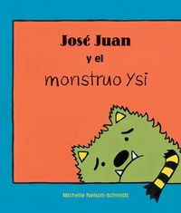 Produktbild: Jos&eacute; Juan Y El Monstruo Ysi