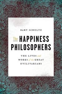 Produktbild: Schultz, B: The Happiness Philosophers