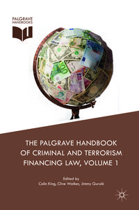 Produktbild: The Palgrave Handbook of Criminal and Terrorism Financing Law