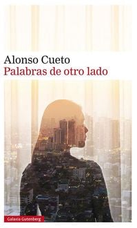 Bild vom Artikel Palabras de otro lado vom Autor Alonso Cueto