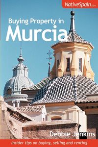 Produktbild: Buying Property in Murcia