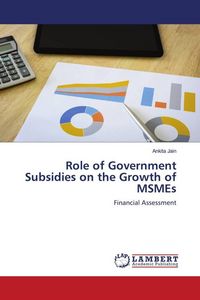 Produktbild: Role of Government Subsidies on the Growth of MSMEs