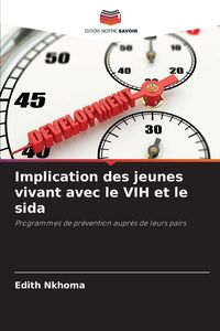 Produktbild: Implication des jeunes vivant avec le VIH et le sida