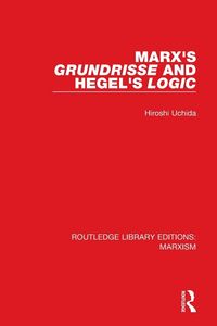Produktbild: Marx's 'Grundrisse' and Hegel's 'Logic'