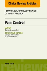 Produktbild: Pain Control, An Issue of Hematology/Oncology Clinics of North America