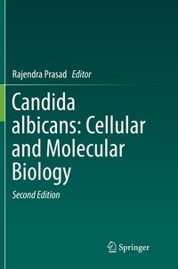 Produktbild: Candida albicans: Cellular and Molecular Biology