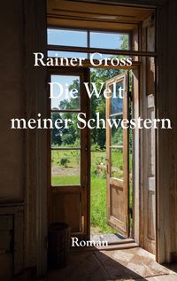 Produktbild: Die Welt meiner Schwestern