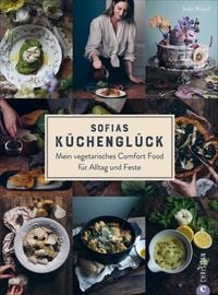 Bild vom Artikel Sofias Küchenglück vom Autor Sofia Wood