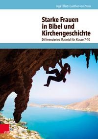 Produktbild: Starke Frauen in Bibel und Kirchengeschichte