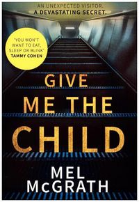 Produktbild: McGrath, M: Give Me the Child
