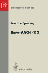 Bild vom Artikel Europäischer Informatik Kongreß Architektur von Rechensystemen Euro-ARCH ’93 vom Autor Peter P. Spies