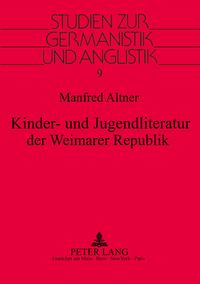 Produktbild: Kinder- und Jugendliteratur der Weimarer Republik
