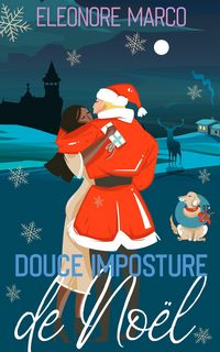 Produktbild: Douce imposture de No&euml;l (No&euml;ls au ch&acirc;teau, #1)