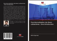 Produktbild: Fonctionnalisation de divers calixar&egrave;nes : Une introduction