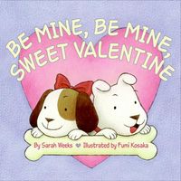 Produktbild: Be Mine, Be Mine, Sweet Valentine