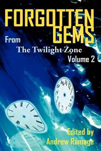 Produktbild: Forgotten Gems from the Twilight Zone Vol. 2