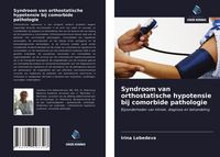 Produktbild: Syndroom van orthostatische hypotensie bij comorbide pathologie