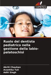 Produktbild: Ruolo del dentista pediatrico nella gestione della labio-palatoschisi