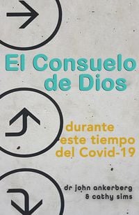 Produktbild: El Consuelo de Dios Durante Este Tiempo del Covid-19