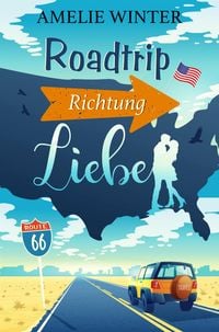 Produktbild: Roadtrip Richtung Liebe
