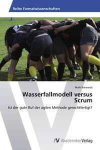 Produktbild: Wasserfallmodell versus Scrum