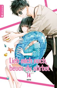 Produktbild: Lieb mich noch, bevor du stirbst 14