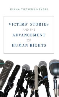 Produktbild: Victims' Stories and the Advancement of Human Rights
