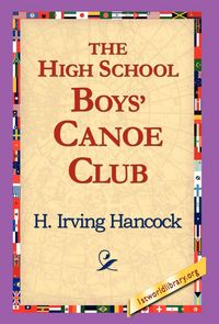 Produktbild: The High School Boys' Canoe Club
