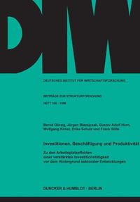 Produktbild: Investitionen, Besch&auml;ftigung und Produktivit&auml;t.
