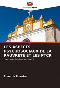 Produktbild: Les Aspects Psychosociaux De La Pauvret&eacute; Et Les Ptcr