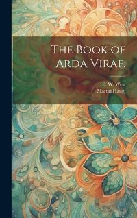 Produktbild: The Book of Arda Viraf.