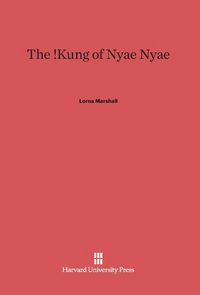 Produktbild: The !Kung of Nyae Nyae