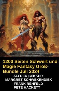 Produktbild: 1200 Seiten Schwert und Magie Fantasy Gro&szlig;-Bundle Juli 2024