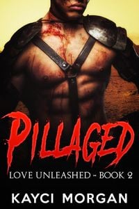 Produktbild: Pillaged (Love Unleashed, #2)