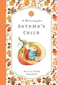 Produktbild: A Blessing for Autumn's Child