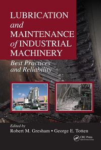 Produktbild: Lubrication and Maintenance of Industrial Machinery