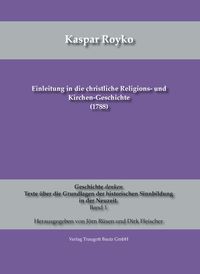 Produktbild: Einleitung in die christliche Religions- und Kirchen-Geschichte (1788)