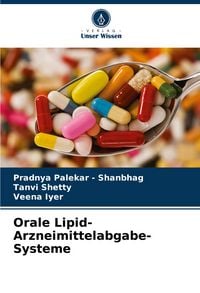 Produktbild: Orale Lipid-Arzneimittelabgabe-Systeme