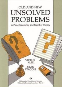 Produktbild: Old and New Unsolved Problems in Plane Geometry and Number Theory