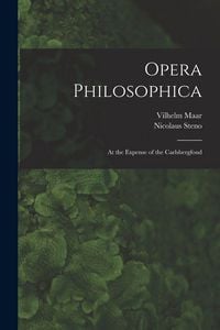 Produktbild: Opera Philosophica; At the Expense of the Carlsbergfond