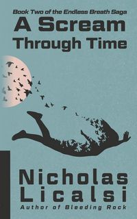 Produktbild: A Scream Through Time (Endless Breath Saga, #2)