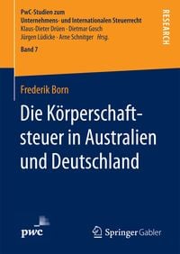 Produktbild: Die K&ouml;rperschaftsteuer in Australien und Deutschland