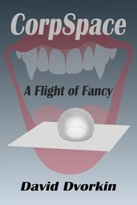 Produktbild: CorpSpace: A Flight of Fancy