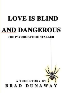 Produktbild: Love is Blind and Dangerous