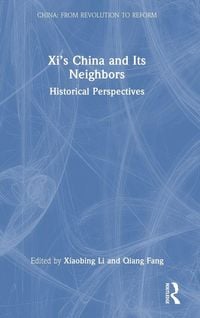 Produktbild: Xi's China and Its Neighbors