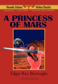 Produktbild: A Princess of Mars - Phoenix Science Fiction Classics (with Notes and Critical Essays)