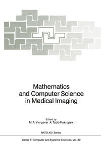 Produktbild: Mathematics and Computer Science in Medical Imaging